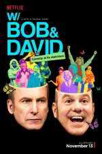 Watch With Bob & David Wootly