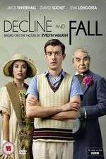 Watch Decline and Fall Wootly