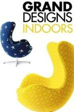 Watch Grand Designs Indoors Wootly