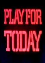 Watch Play for Today Wootly