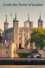 Watch Inside the Tower of London Wootly