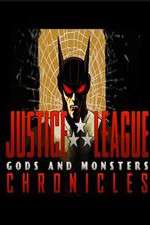 Watch Justice League: Gods and Monsters Chronicles Wootly