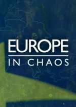 Watch Europe in Chaos Wootly
