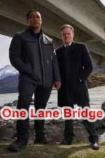 Watch One Lane Bridge Wootly