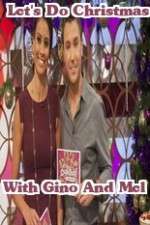 Watch Lets Do Christmas With Gino And Mel Wootly