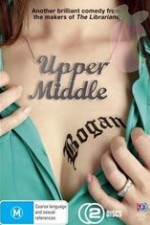 Watch Upper Middle Bogan Wootly