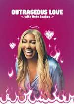 Watch Outrageous Love with NeNe Leakes Wootly