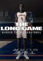 Watch The Long Game: Bigger Than Basketball Wootly