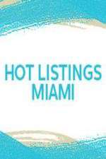 Watch Hot Listings Miami Wootly