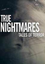 Watch True Nightmares: Tales of Terror Wootly