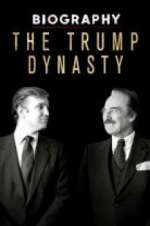 Watch Biography: The Trump Dynasty Wootly