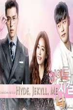 Watch Hyde Jekyll Me Wootly