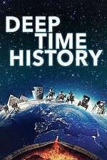 Watch Deep Time History Wootly