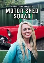 Watch Motor Shed Squad Wootly