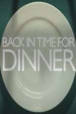 Watch Back in Time for Dinner Wootly