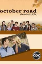 Watch October Road. Wootly