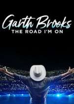 Watch Garth Brooks: The Road I'm On Wootly