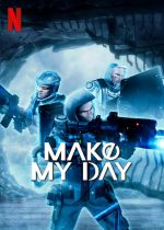 Watch Make My Day Wootly