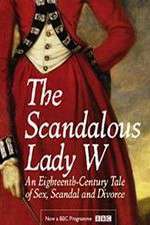 Watch The Scandalous Lady W Wootly