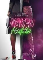 Watch Naked Hustle Wootly