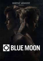 Watch Blue Moon Wootly