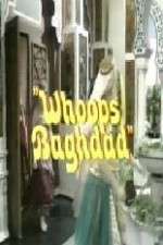 Watch Whoops Baghdad Wootly