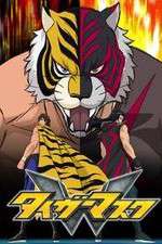Watch Tiger Mask W Wootly