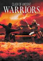 Watch Clash of Ancient Warriors Wootly