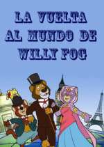 Watch La vuelta al mundo de Willy Fog Wootly