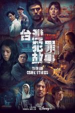 Watch Taiwan Crime Stories Wootly