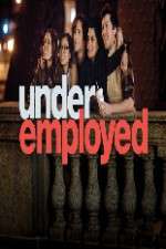 Watch Underemployed Wootly