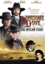 Watch Lonesome Dove: The Outlaw Years Wootly