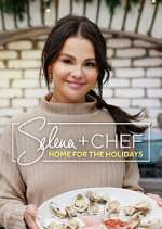 Watch Selena + Chef: Home for the Holidays Wootly