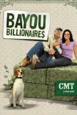 Watch Bayou Billionaires Wootly