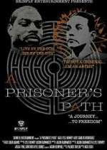 Watch A Prisoner's Path Wootly