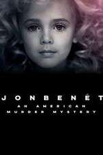 Watch JonBenet An American Murder Mystery Wootly