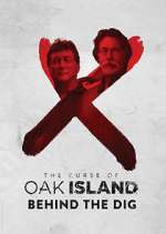 Watch The Curse of Oak Island: Behind the Dig Wootly