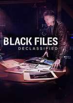 Watch Black Files Declassified Wootly