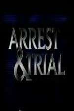 Watch Arrest & Trial Wootly