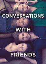 Watch Conversations with Friends Wootly