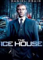 Watch The Ice House Wootly