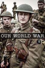 Watch Our World War Wootly