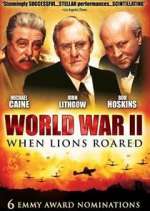 Watch World War II: When Lions Roared Wootly