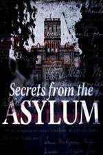 Watch Secrets from the Asylum Wootly
