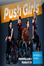 Watch Push Girls Wootly