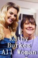 Watch Kathy Burke: All Woman Wootly