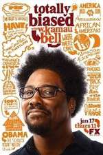 Watch Totally Biased with W. Kamau Bell Wootly