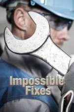 Watch Impossible Fixes Wootly