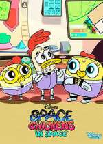 Watch Space Chickens in Space Wootly