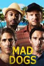 Watch Mad Dogs (US) Wootly